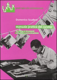 Manuale pratico del curator 