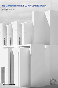Dimensioni dell'architettura (le) 