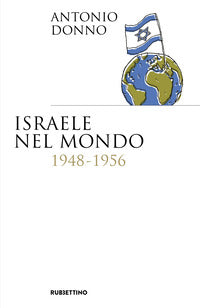 Israele nel mondo 1948-1956 