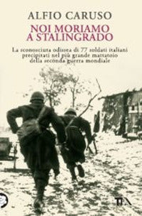 Noi moriamo a stalingrado 