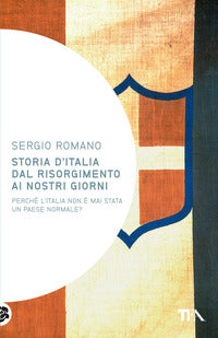 Storia d'italia dal risorgimento ai nostri giorni 