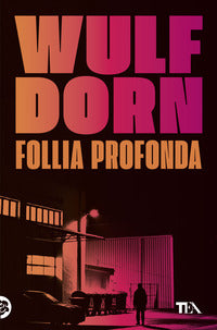 Follia profonda 