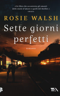 Sette giorni perfetti 