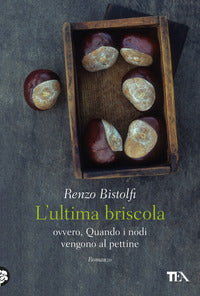 Ultima briscola ovvero quando i nodi vengono al pettine 
