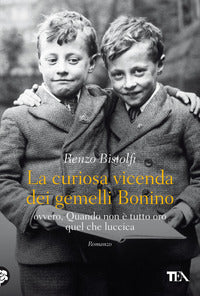 Curiosa vicenda dei gemelli bonino 