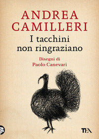 Tacchini non ringraziano 