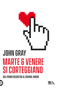 Marte e venere si corteggiano - dal primo incotro al grande amore 