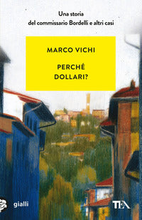 Perche' dollari ? 
