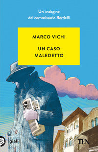 Caso maledetto - un'indagine del commissario bordelli 