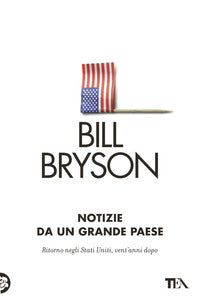 Notizie da un grande paese - ritorno negli stati uniti 