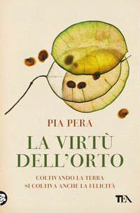 Virtu' dell'orto - coltivando la terra si coltiva anche la felicita' 