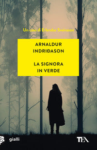 Signora in verde - i casi dell'ispettore erlendur sveinsson 