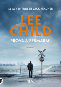 Prova a fermarmi 
