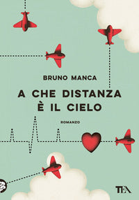 A che distanza e' il cielo 