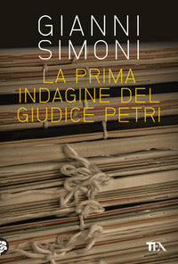Prima indagine del giudice petri seguito da il cadavere nella valigia 