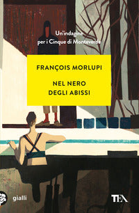 Nel nero degli abissi - un'indagine per i cinque di monteverde 