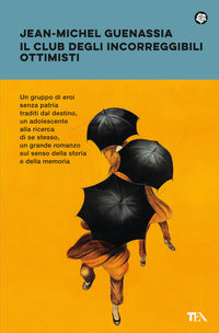 Club degli incorreggibili ottimisti 