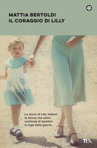 Coraggio di lilly 