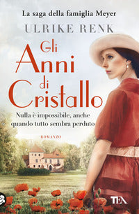 Anni di cristallo - il destino di una famiglia 