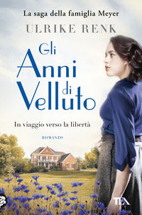 Anni di velluto - in viaggio verso la liberta' 