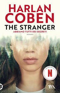 The stranger - abbiamo tutti dei segreti 