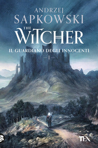 The witcher 1 il guardiano degli innocenti 