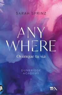 Dunbridge academy 1 anywhere - ovunque tu sia 