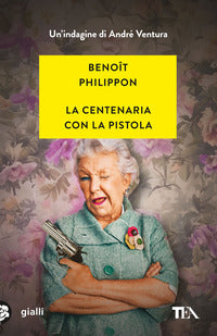 Centenaria con la pistola 