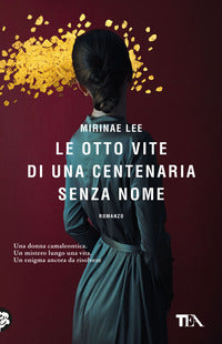 Otto vite di una centenaria senza nome 