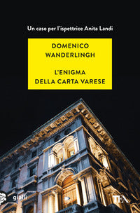 Enigma della carta varese - un caso per l'ispettrice anita landi 