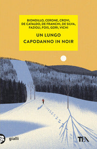 Lungo capodanno in noir 