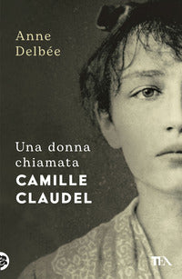 Donna chiamata camille claudel 