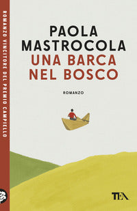 Barca nel bosco - un libro € 4.95 oppure due libri € 9.90 