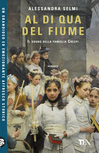 Al di qua del fiume - un libro € 4.95 oppure due libri € 9.90 