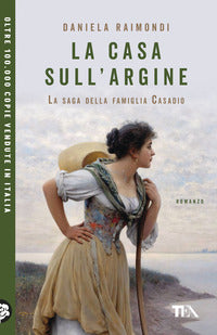 Casa sull'argine - un libro € 4.95 oppure due libri € 9.90 