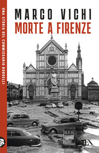 Morte a firenze - un libro € 4.95 oppure due libri € 9.90 
