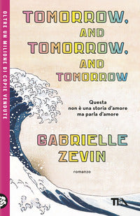 Tomorrow and tomorrow and tomorrow - un libro € 4.95 oppure due libri € 9.90 