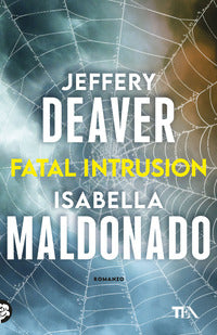 Fatal intrusion 