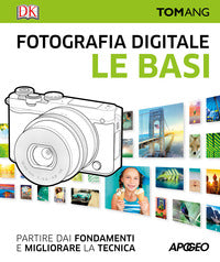 Fotografia digitale - le basi 