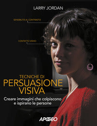 Tecniche di persuasione visiva 