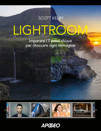 Lightroom - imparare i 7 passi chiave per ritoccare ogni immagine