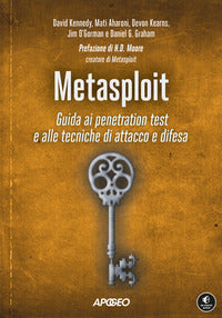 Metasploit - guida ai penetration test e alle tecniche di attacco e difesa 