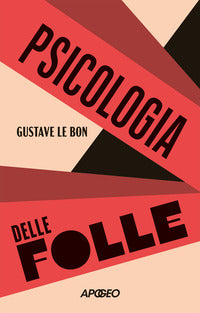 Psicologia delle folle 