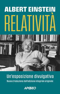 Relativita' -. un'esposizione divulgativa 