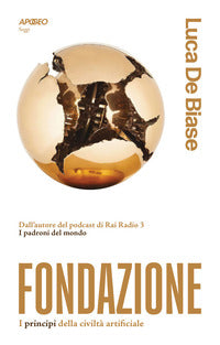 Fondazione - i principi della civilta' artificiale 