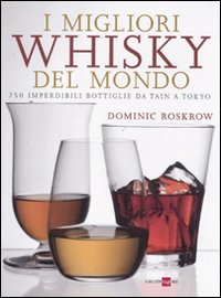 Migliori whisky del mondo 