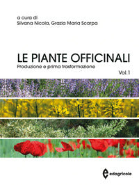 Piante officinali 1 - produzione e prima trasformazione 