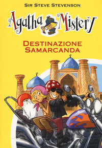 Destinazione samarcanda - agatha mistery 16 