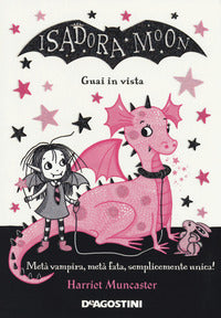 Isadora moon - guai in vista 