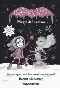 Isadora moon magie di inverno 